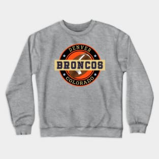 Denver Broncos Football Team Colorado Crewneck Sweatshirt